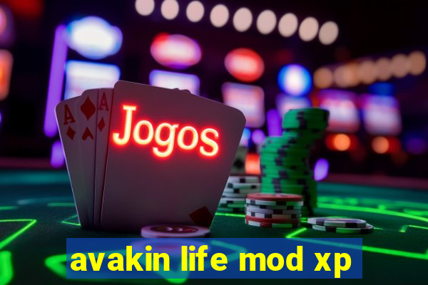 avakin life mod xp